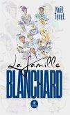 La famille Blanchard (eBook, ePUB)