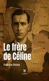 Le frère de Céline (eBook, ePUB)