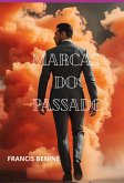Marcas Do Passado (eBook, ePUB)