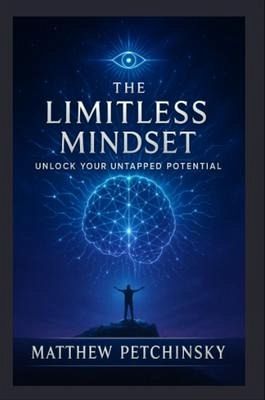 The Limitless Mindset (eBook, ePUB)