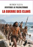 La Guerre Des Clans (eBook, ePUB)