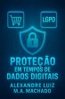 Proteção Em Tempos De Dados Digitais... - Bild 1