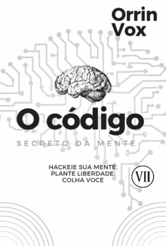 O Código Secreto Da Mente (eBook, ePUB) - Vox, Orrin