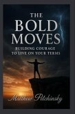 Bold Moves (eBook, ePUB)