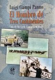 El Hombre de Tres Continentes (eBook, ePUB)