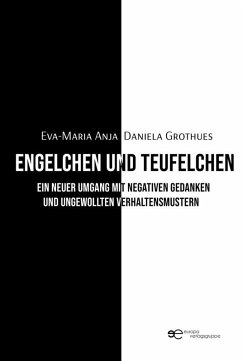Engelchen und Teufelchen (eBook, ePUB) - Anja, Eva-Maria; Grothues, Daniela