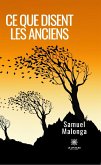Ce que disent les anciens (eBook, ePUB)