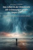 Das Leben in der Demokratie mit Erinnerungen an die Ampel-Zeit (eBook, ePUB)