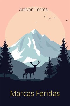 Marcas Feridas (eBook, ePUB) - Torres, Aldivan