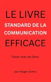 Le livre standard de la communication efficace (eBook, ePUB)