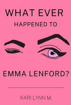 Cover What Ever Happened to Emma Lenford? (eBook, ePUB)