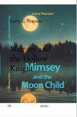 Mimsey and the Hollow Knight (eBook, ePUB) Mimsey and the Hollow Knight (eBook, ePUB)
