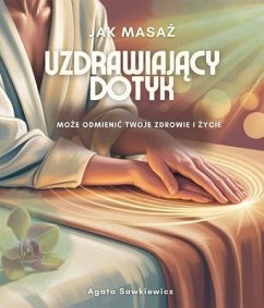 Cover Uzdrawiajacy Dotyk (eBook, ePUB)