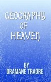 Geography of Heaven (eBook, ePUB) Geography of Heaven (eBook, ePUB)