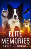 Elite Memories (eBook, ePUB) Elite Memories (eBook, ePUB)