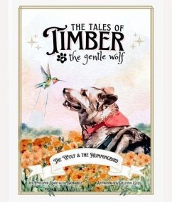 Cover The Tales of Timber the Gentle Wolf (eBook, ePUB)