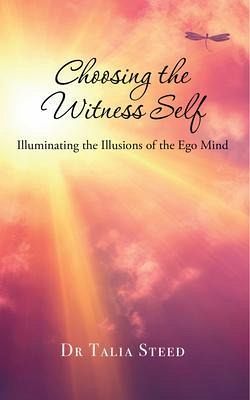 Choosing the Witness Self (eBook, ePUB)