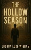 The Hollow Season (eBook, ePUB) The Hollow Season (eBook, ePUB)