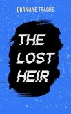 The Lost Heir (eBook, ePUB) The Lost Heir (eBook, ePUB)