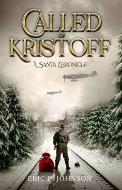 Cover CALLED OF KRISTOFF A SANTA CHRONICLE (eBook, ePUB)