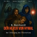 Der Hexer von Hymal, Buch II: Der Untergang des Fürstentums (MP3-Download)