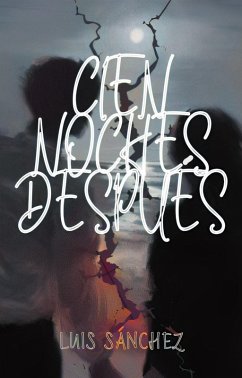 Cover Cien Noches Después (eBook, ePUB)