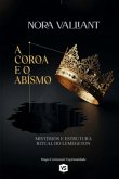 A Coroa E O Abismo (eBook, ePUB) A Coroa E O Abismo (eBook, ePUB)
