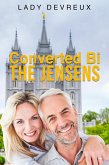 Converted Bi The Jensens (eBook, ePUB)