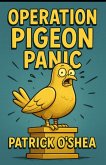 Operation Pigeon Panic (Tanners Gang, #1) (eBook, ePUB)