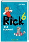 Shit happens! / Rick Bd.6 (Restauflage) Shit happens! / Rick Bd.6 (Restauflage)