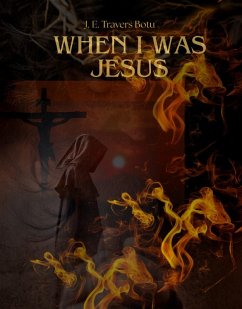 Cover When I Was Jesus (eBook, ePUB)