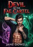 Devil of the Fae Cartel (eBook, ePUB) Devil of the Fae Cartel (eBook, ePUB)