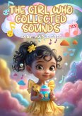 The Girl Who Collected Sounds (eBook, ePUB)