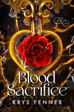 Blood Sacrifice (The Atlis Chronicles, #1) (eBook, ePUB) Cover Blood Sacrifice (The Atlis Chronicles, #1) (eBook, ePUB)