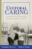 Cultural Caring (eBook, ePUB) Cultural Caring (eBook, ePUB)