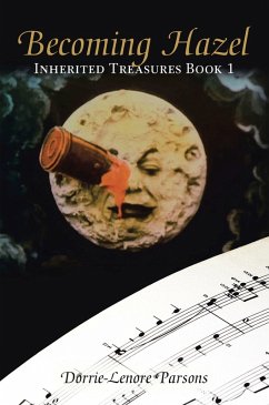 Becoming Hazel (eBook, ePUB) - Parsons, Dorrie-Lenore