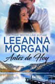 Antes de Hoy (Sapphire Bay (Spanish Edition), #4) (eBook, ePUB)