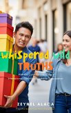 Whispered Wild Truths (eBook, ePUB)