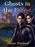 Ghosts In The Forest (eBook, ePUB)