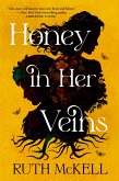 Honey in Her Veins (eBook, ePUB) Honey in Her Veins (eBook, ePUB)