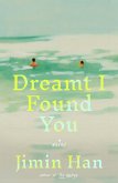 Dreamt I Found You (eBook, ePUB) Dreamt I Found You (eBook, ePUB)