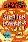 Benjamin Zephaniah's What Stephen Lawrence Has Taught Us (eBook, ePUB)
