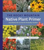 The Rocky Mountain Native Plant Primer (eBook, ePUB)