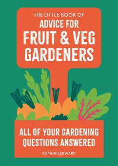 Cover The Little Book of Advice for Fruit & Veg Gardeners (eBook, ePUB)