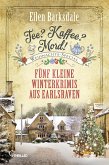 Tee? Kaffee? Mord! Weihnachts-Special (eBook, ePUB)