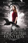 Hollowfell Huntress (Spellwood Academy, #3) (eBook, ePUB) Hollowfell Huntress (Spellwood Academy, #3) (eBook, ePUB)