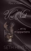 Une nuit... et tu m'appartiens (Rêves d'Hommes, #1) (eBook, ePUB)