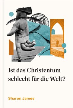 Cover Ist das Christentum schlecht für die Welt? (eBook, ePUB)
