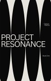 Project Resonance (Resonance Series, #1) (eBook, ePUB)
