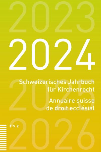 Schweizerisches Jahrbuch für Kirchenrecht / Annuaire suisse de droit ecclésial 2024 (eBook, PDF)